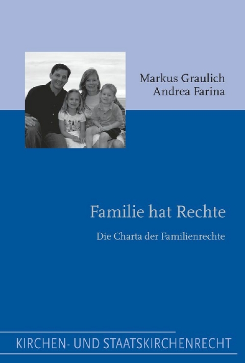 Familie hat Rechte - Markus Graulich, Andrea Farina