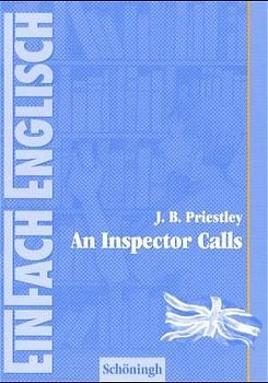 EinFach Englisch An Inspector Calls - John B Priestley