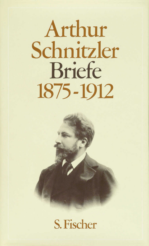 Briefe 1875-1912 - Arthur Schnitzler