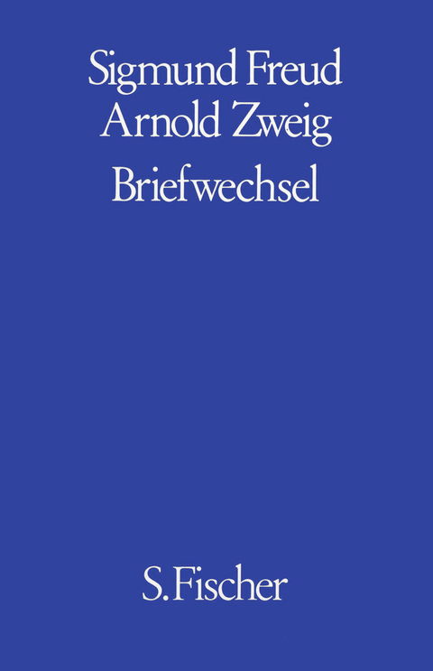 Briefwechsel - Sigmund Freud, Arnold Zweig