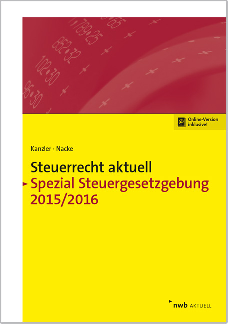 Steuerrecht aktuell Spezial Steuergesetzgebung 2015/2016