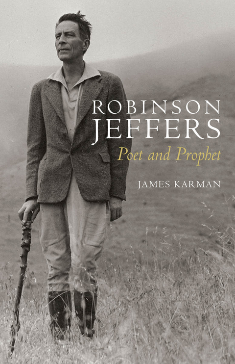 Robinson Jeffers - James Karman