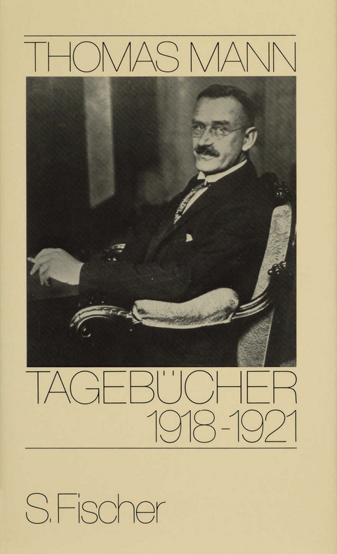 Tagebücher 1918-1921 - Thomas Mann