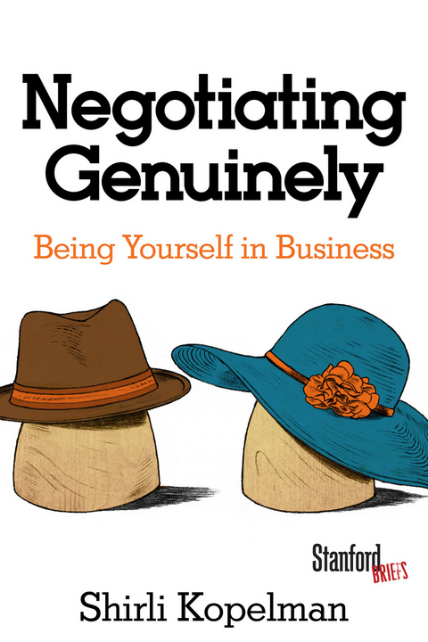 Negotiating Genuinely - Shirli Kopelman