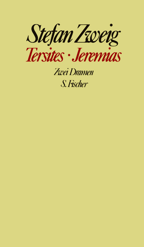 Tersites / Jeremias - Stefan Zweig