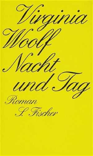 Nacht und Tag - Virginia Woolf