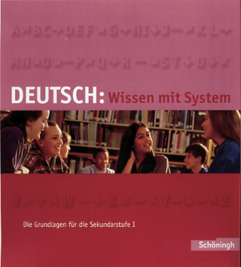 Deutsch: Wissen mit System - Peter Kohrs