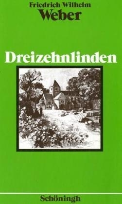 Dreizehnlinden - Friedrich W Weber