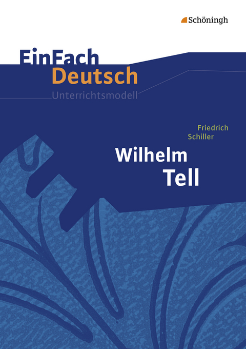 EinFach Deutsch Unterrichtsmodelle - Günter Schumacher, Klaus Vorrath