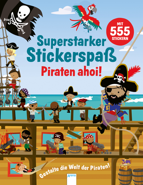 Superstarker Stickerspaß. Piraten ahoi! - Susan Mayes