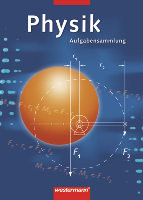 Physik Aufgabensammlung - Gernot Born, Günter Pradel