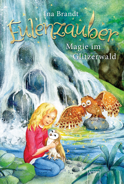 Eulenzauber (4). Magie im Glitzerwald - Ina Brandt