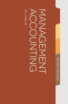 Management Accounting - Jill Collis