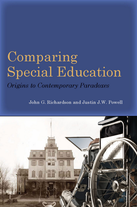 Comparing Special Education - John G. Richardson, Justin J.W. Powell