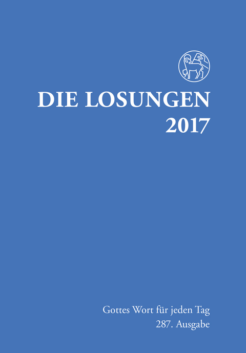 Die Losungen 2017 / Normalausgabe - 