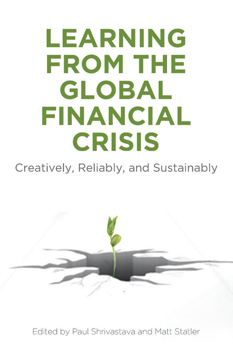 Learning From the Global Financial Crisis - 