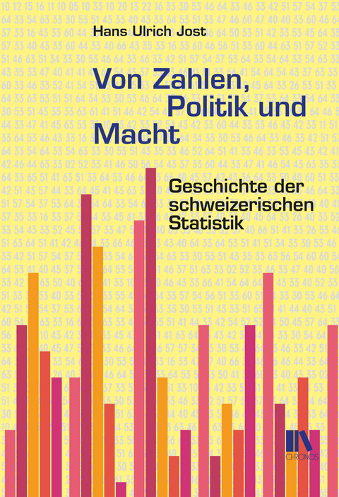 Von Zahlen, Politik und Macht - Hans Ulrich Jost