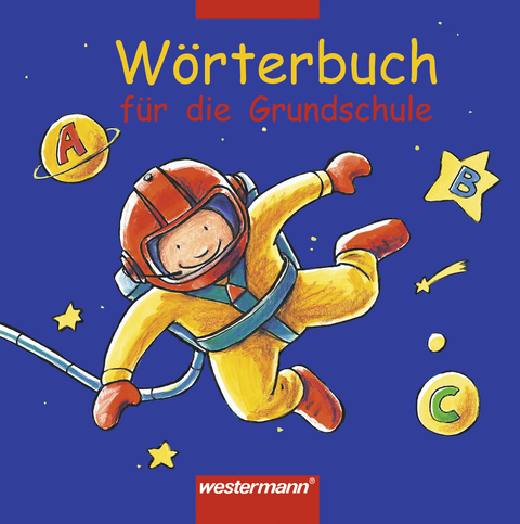Wörterbuch für die Grundschule - Ausgabe 2002 - Gisela Winter