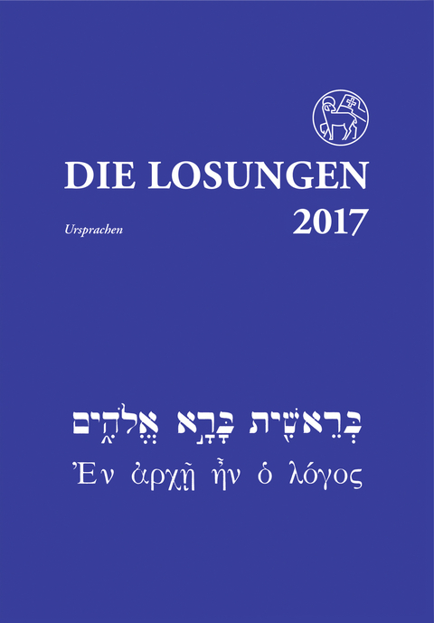 Die Losungen 2017 / Losungen in der Ursprache