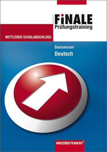 Finale - Prüfungsvorbereitung Deutsch / Finale - Prüfungstraining Mittlerer Schulabschluss - Jelko Peters