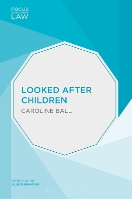 Looked After Children - Caroline Ball