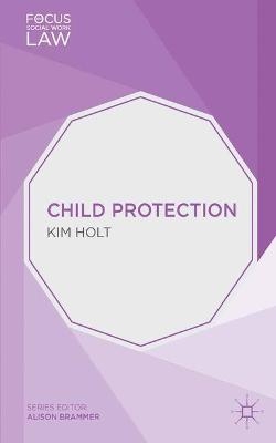 Child Protection - Kim Holt