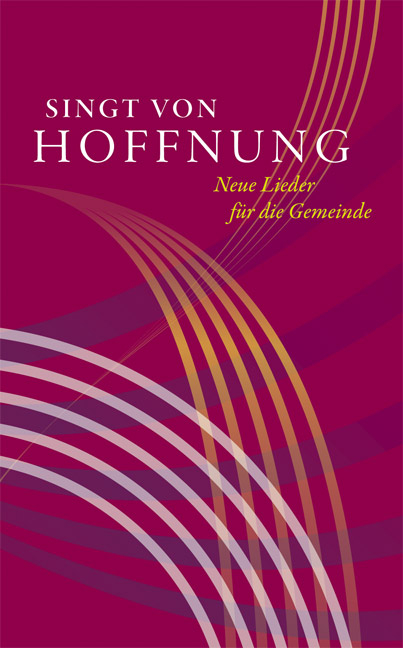 Singt von Hoffnung