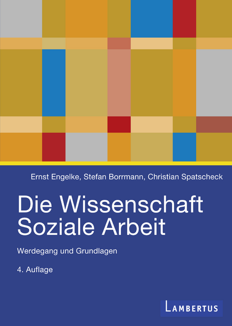 Die Wissenschaft Soziale Arbeit Von Ernst Engelke | ISBN 978-3-7841 ...