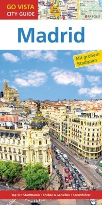 GO VISTA: Reiseführer Madrid - Karoline Gimpl