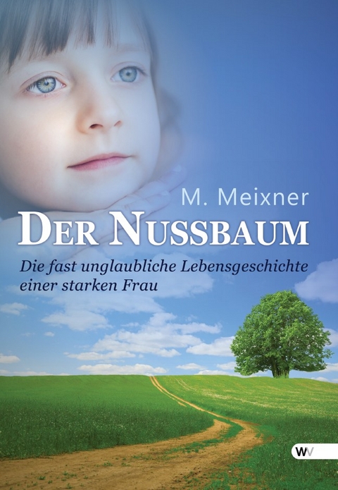 Der Nussbaum - M. Meixner
