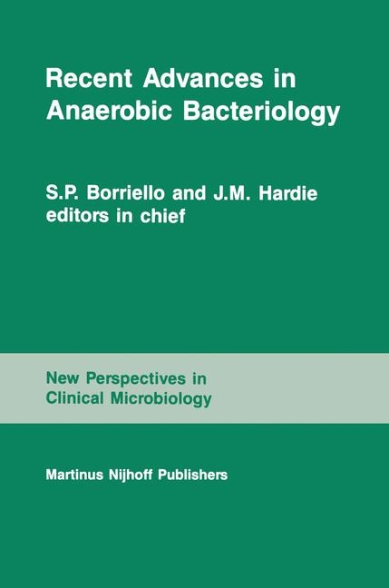 Recent Advances in Anaerobic Bacteriology - 