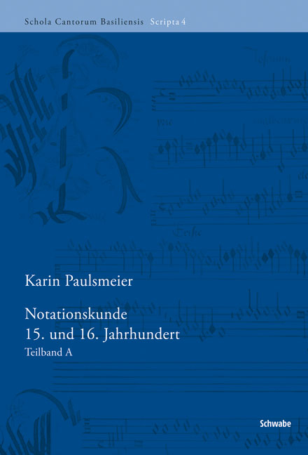 Notationskunde 15. und 16. Jahrhundert - Karin Paulsmeier