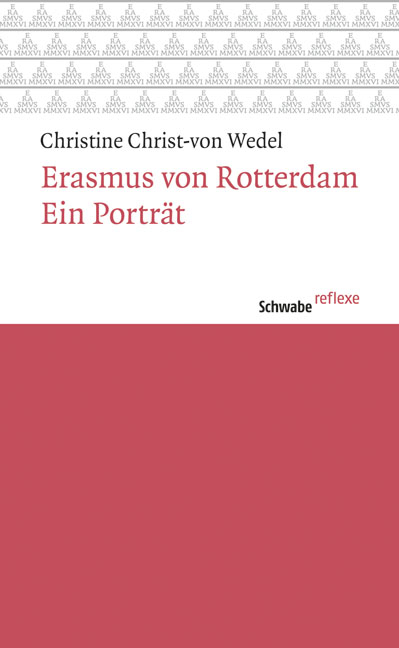 Erasmus von Rotterdam - Christine Christ- von Wedel