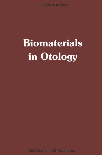 Biomaterials in Otology - 