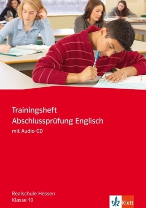 Trainingsheft Abschlussprüfung Englisch Realschule Hessen