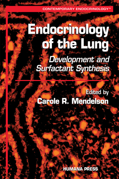 Endocrinology of the Lung - 