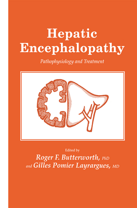 Hepatic Encephalopathy - Roger F. Butterworth, Gilles Pomier Layrargues
