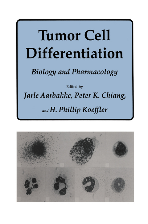 Tumor Cell Differentiation - Jarle Aarbakke, Peter K. Chiang, H. Phillip Koeffler