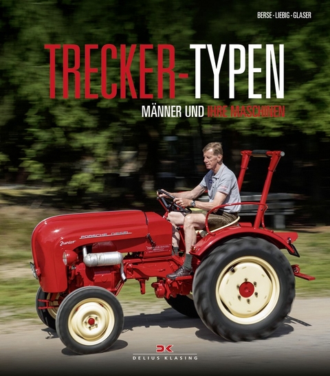 Trecker-Typen - Andreas A. Berse