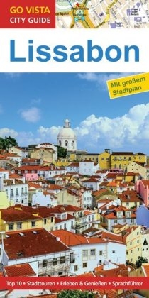 GO VISTA: Reiseführer Lissabon - Ruth Tobias