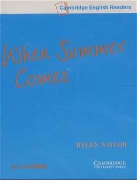 When Summer Comes - Helen Naylor