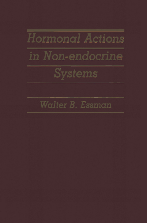 Hormonal Actions in Non-endocrine Systems - 