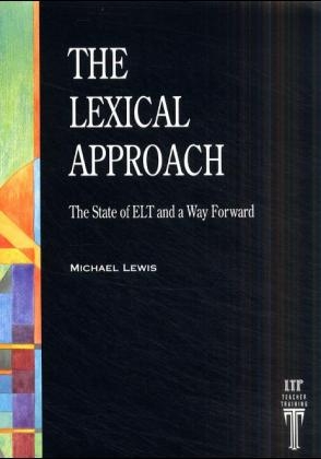 The Lexical Approach - Michael Lewis