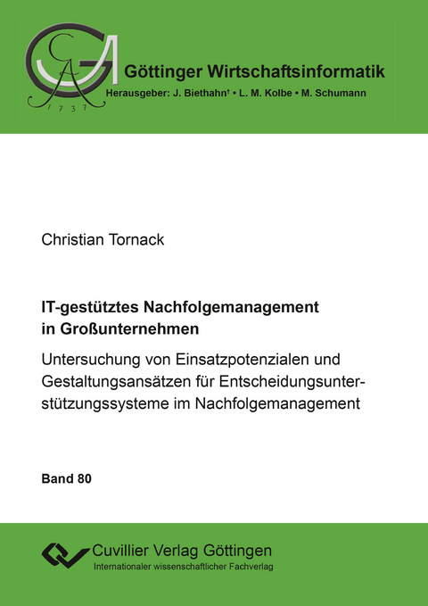IT-gestütztes Nachfolgemanagement in Großunternehmen - Christian Tornack