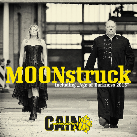 Moonstruck -  CAIN