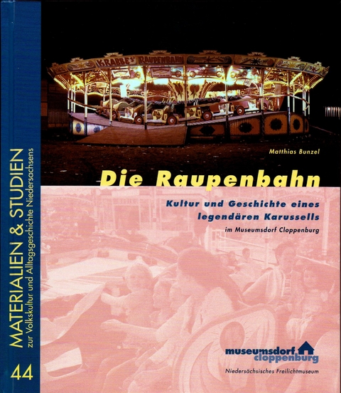 Die Raupenbahn - Matthias Bunzel