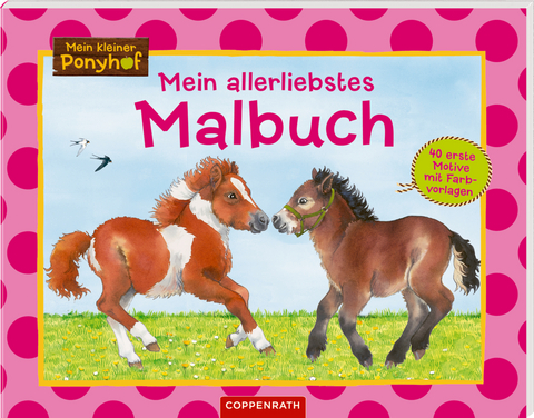 Mein kleiner Ponyhof: Mein allerliebstes Malbuch