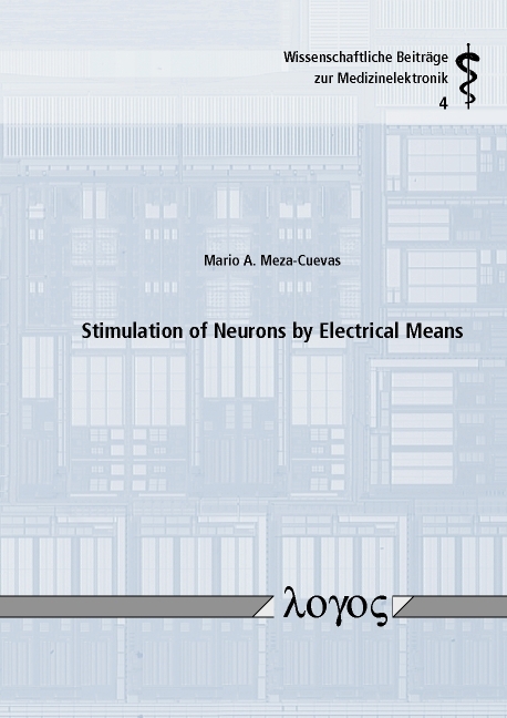 Stimulation of Neurons by Electrical Means - Mario A. Meza-Cuevas