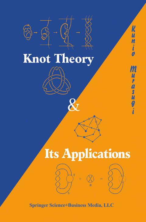 Knot Theory and Its Applications - Kunio Murasugi