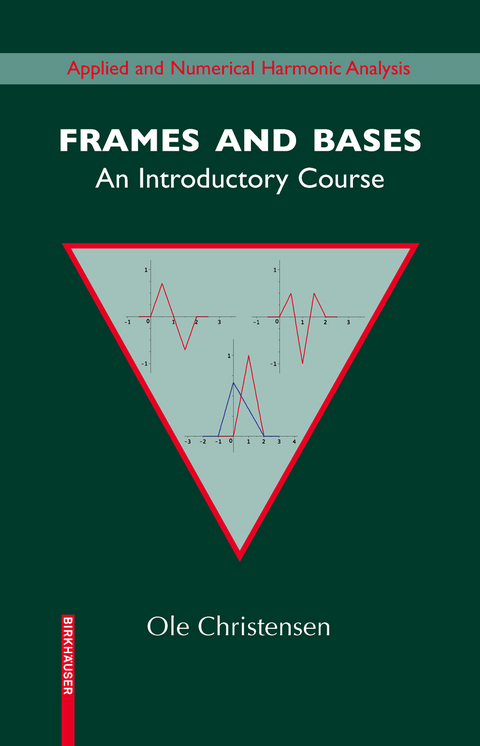 Frames and Bases - Ole Christensen